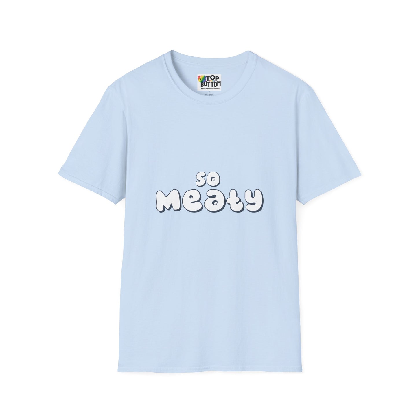 So Meaty T-Shirt