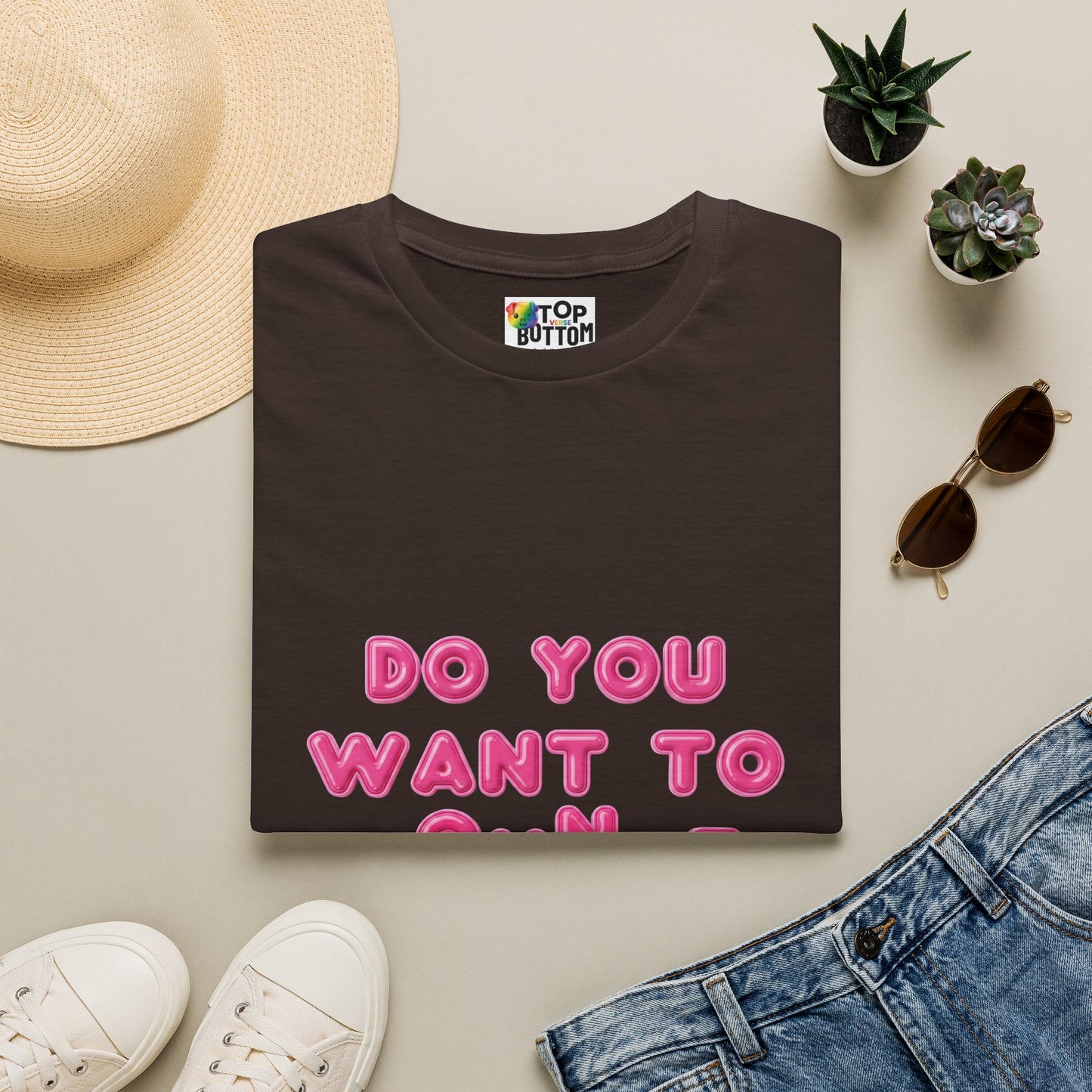 "Do You Want To Bounce On It?" T-Shirt