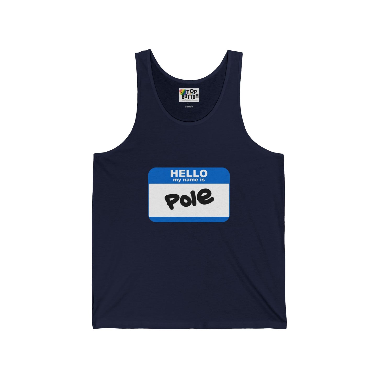 Hello My Name Is Pole Tank Top