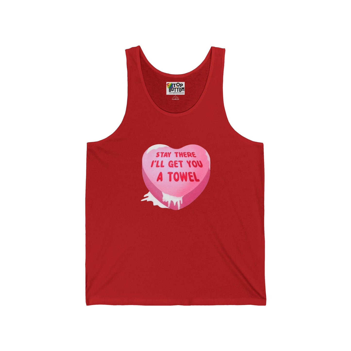Stay There I’ll Get You A Towel Pink Heart Tank Top