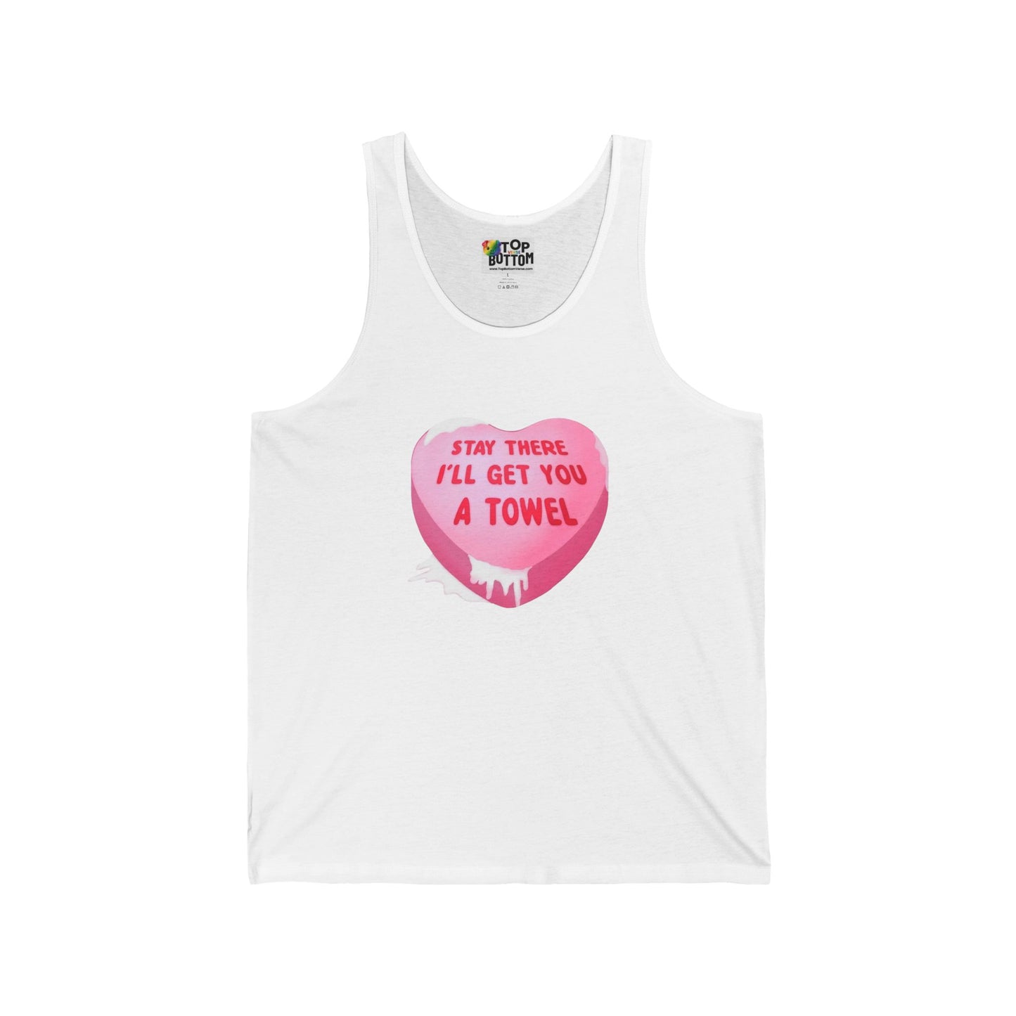 Stay There I’ll Get You A Towel Pink Heart Tank Top