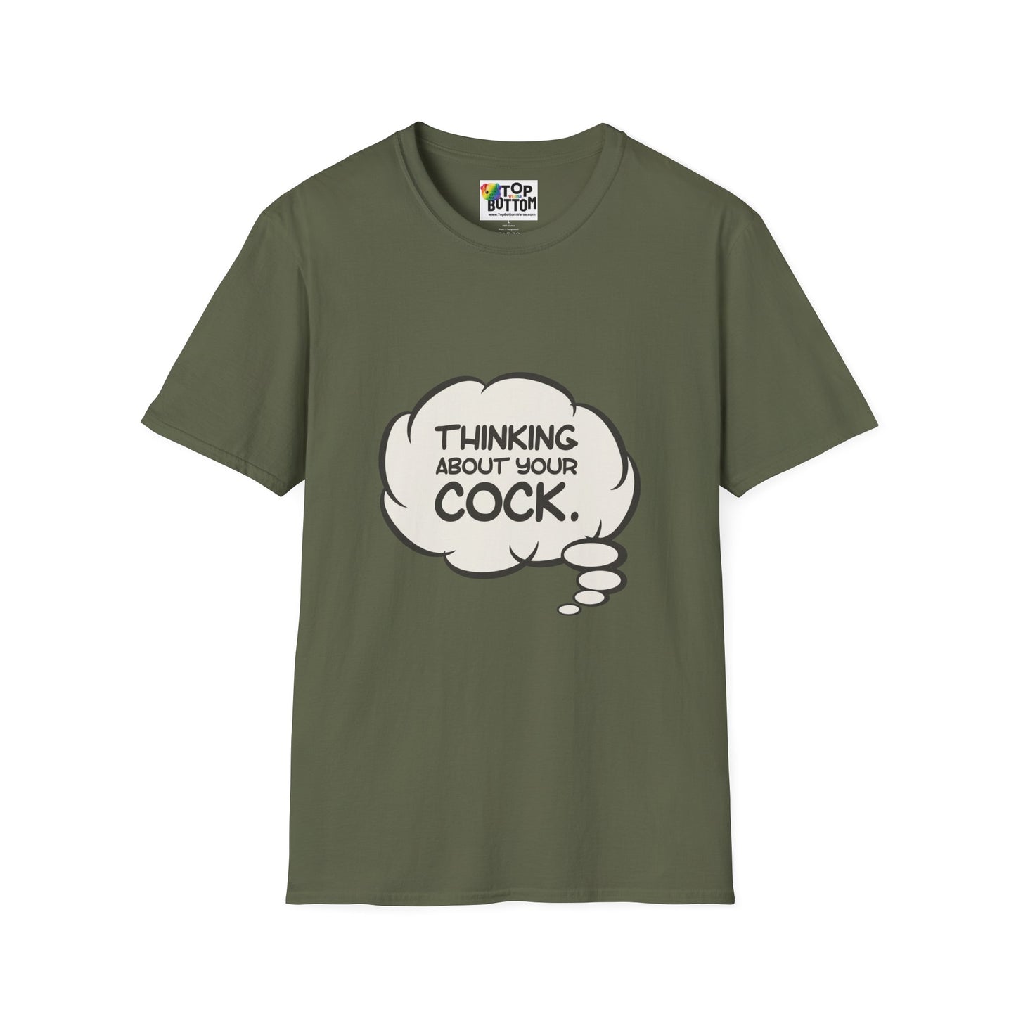 "Thinking About Your Cock" T-Shirt