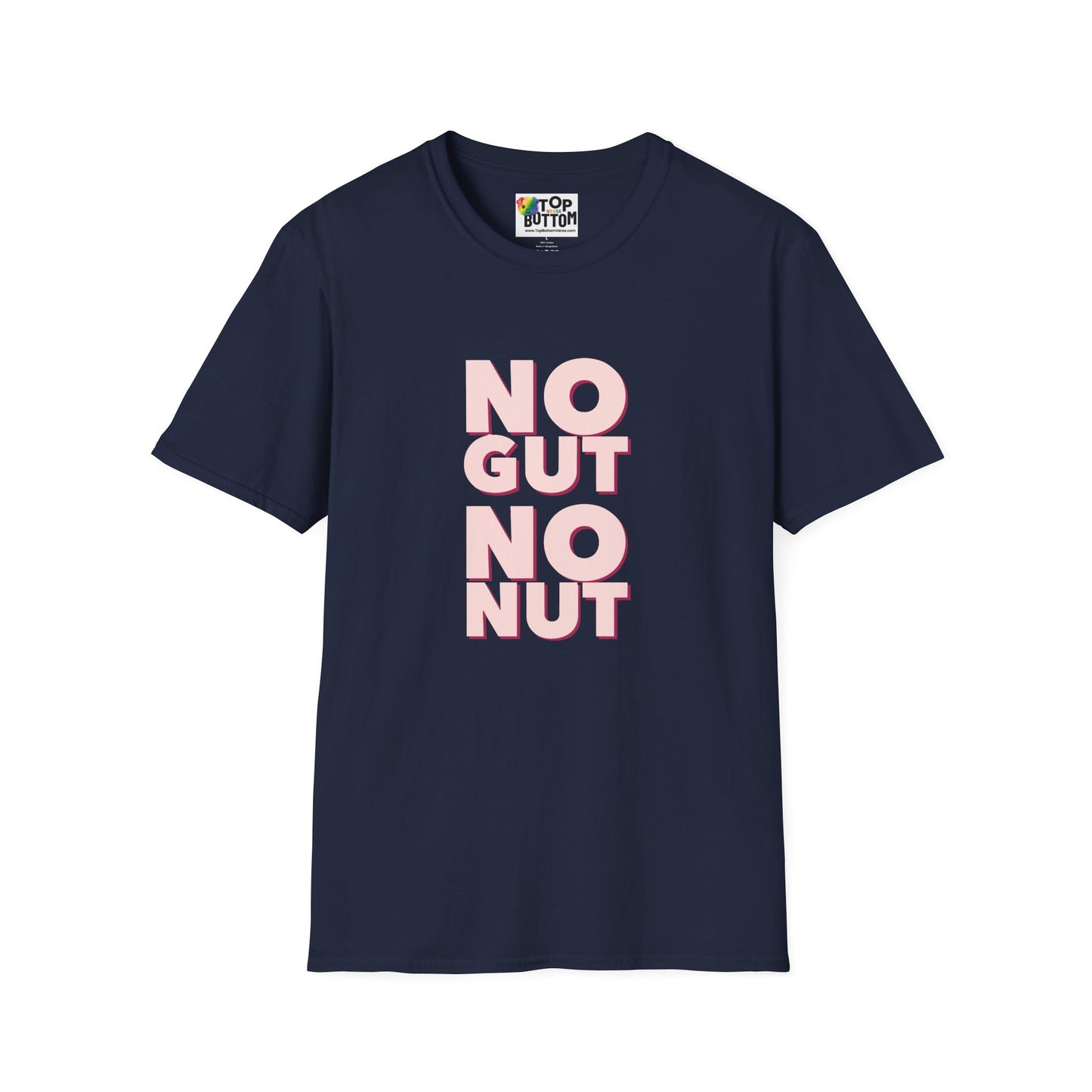 No Gut No Nut Graphic T-Shirt