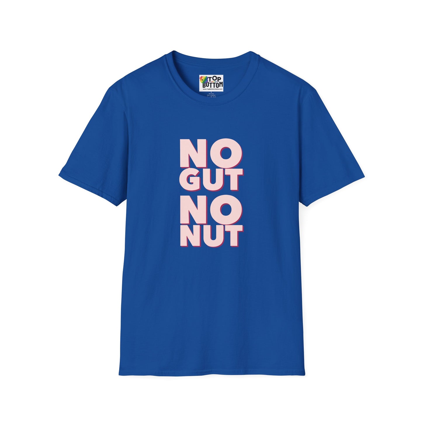 No Gut No Nut Graphic T-Shirt