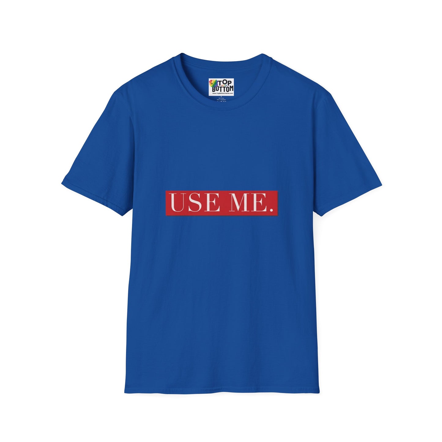 Use Me. Graphic T‑Shirt