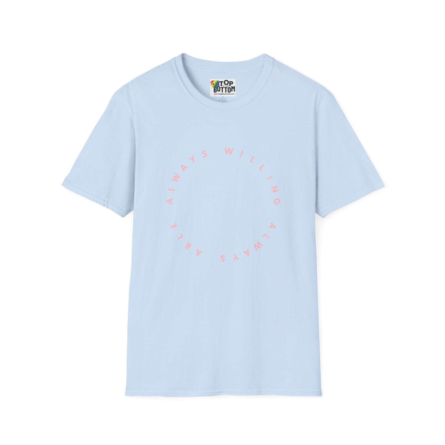"Always Willing" T‑Shirt
