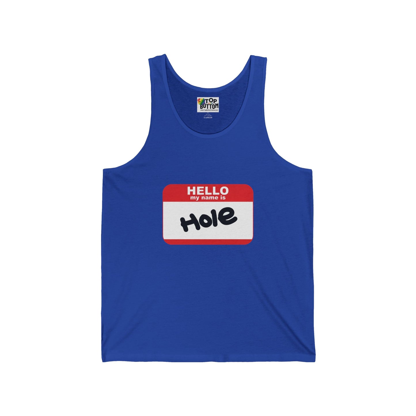 Hello My Name Is 'Hole' Tank Top
