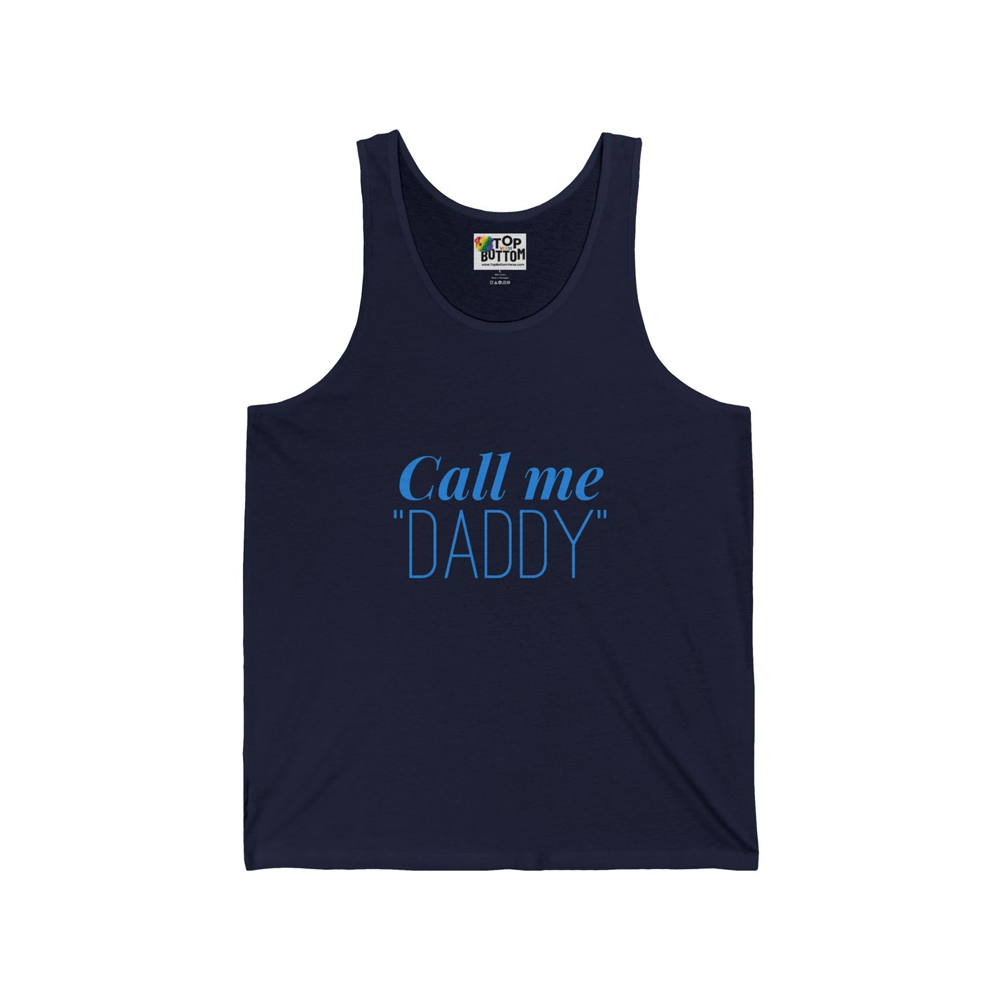 Call Me "Daddy" Tank Top