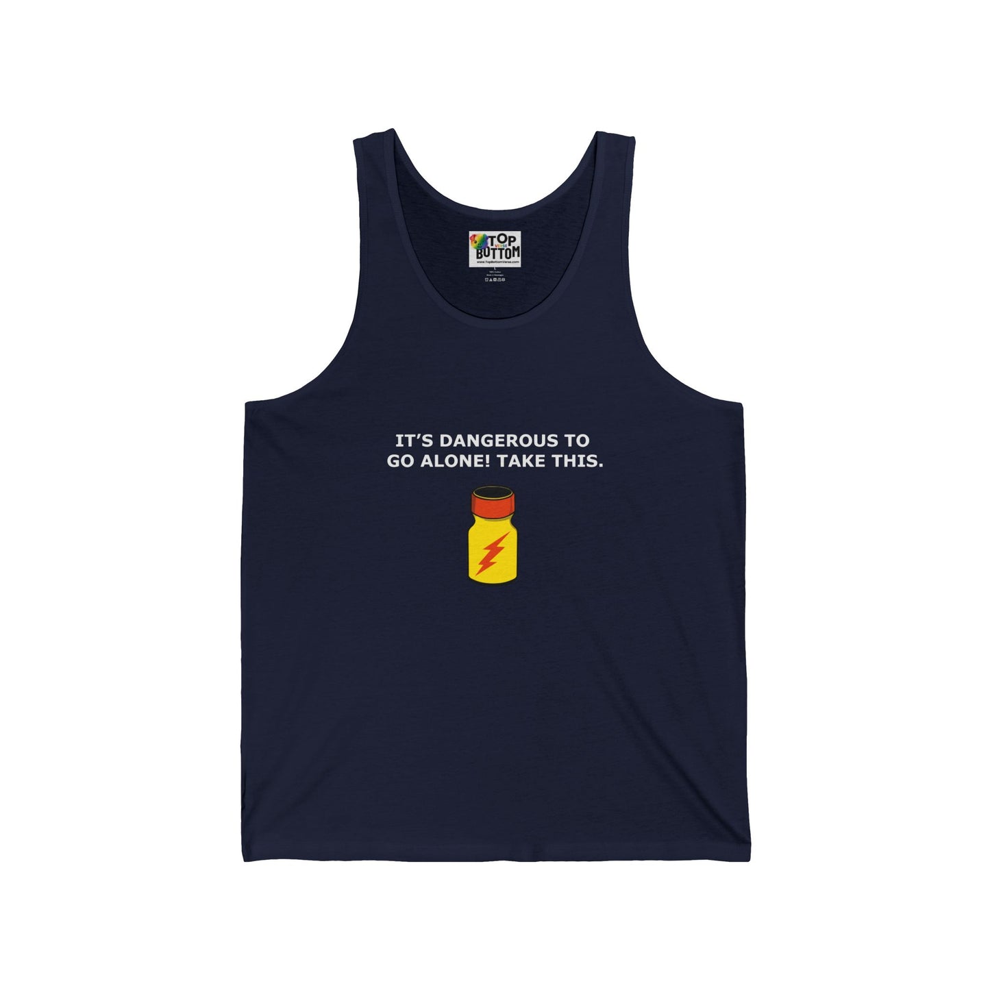 It's Dangerous to Go Alone! Take This. Tank Top