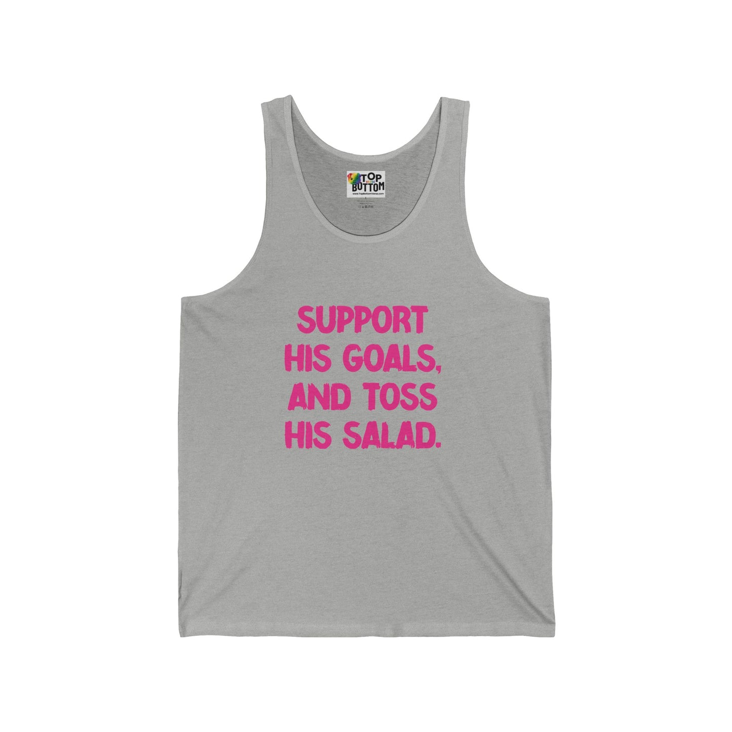 Support His Goals And Toss His Salad Tank Top