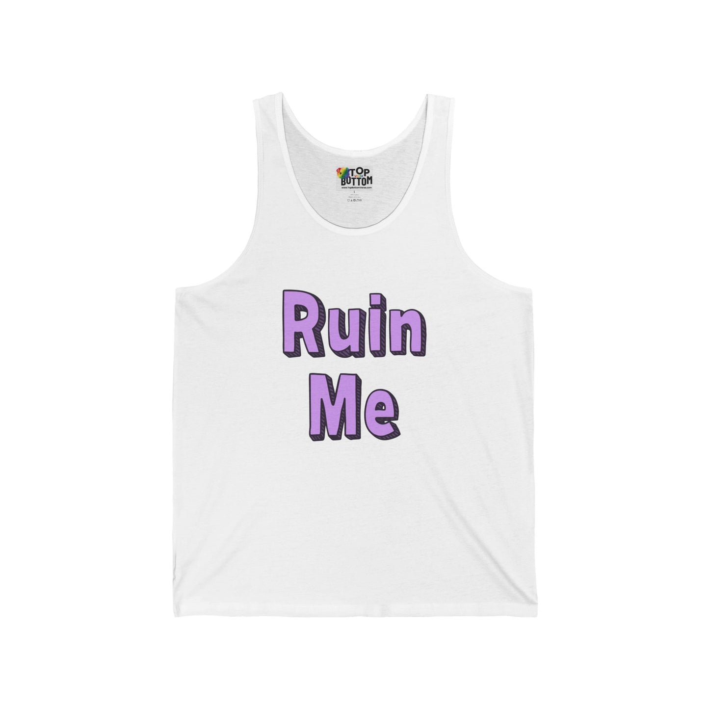 Ruin Me Tank Top