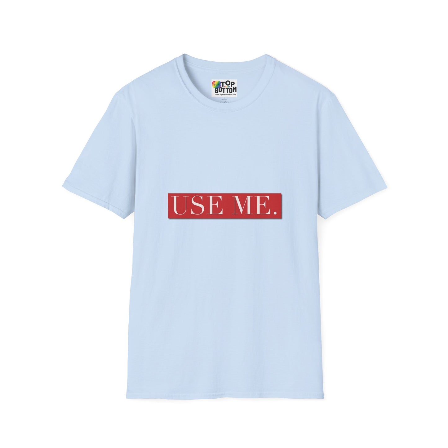 Use Me. Graphic T‑Shirt