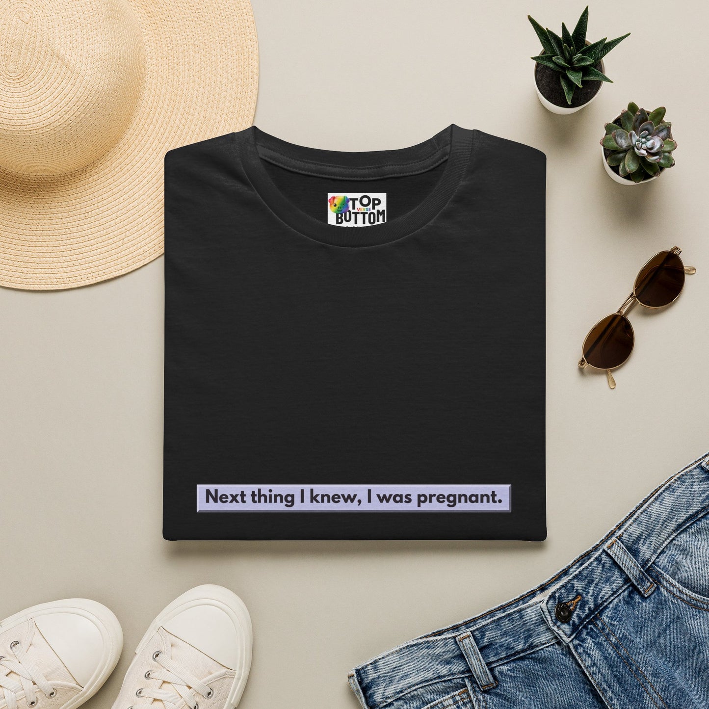 "Next thing I knew, I was pregnant." T-Shirt