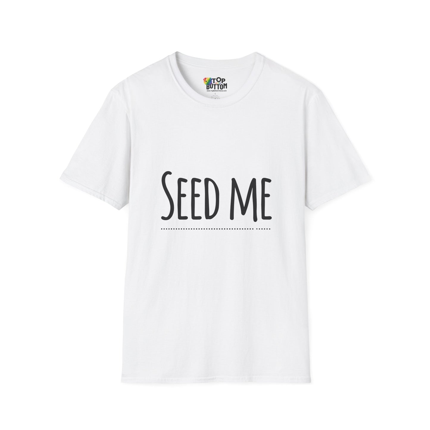 Seed Me T-Shirt