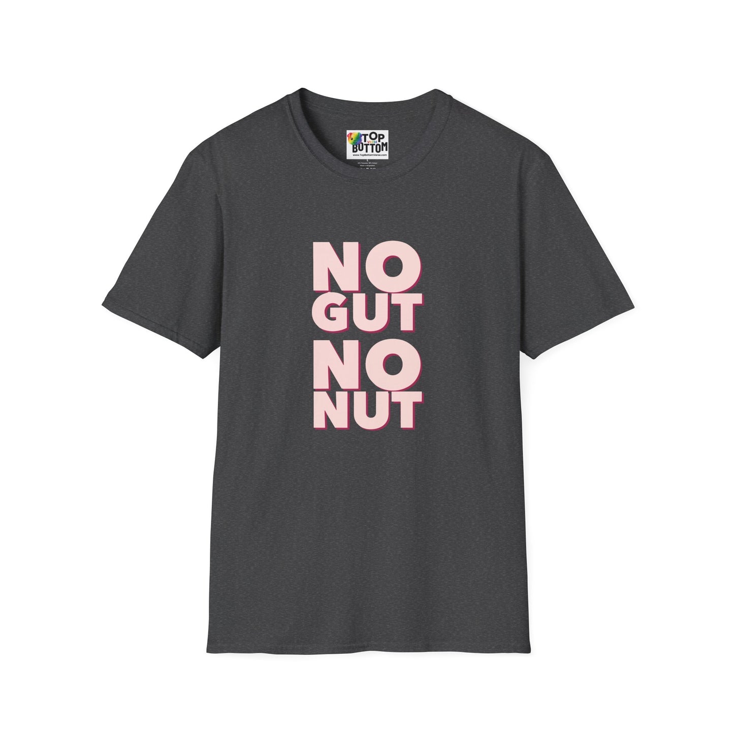 No Gut No Nut Graphic T-Shirt