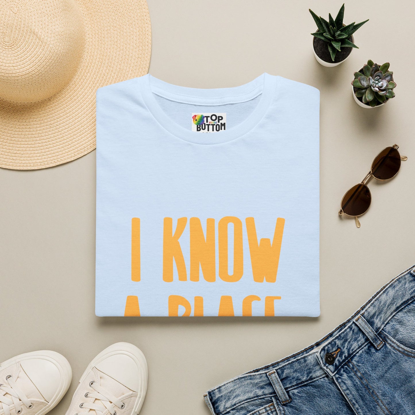 I Know A Place T‑Shirt
