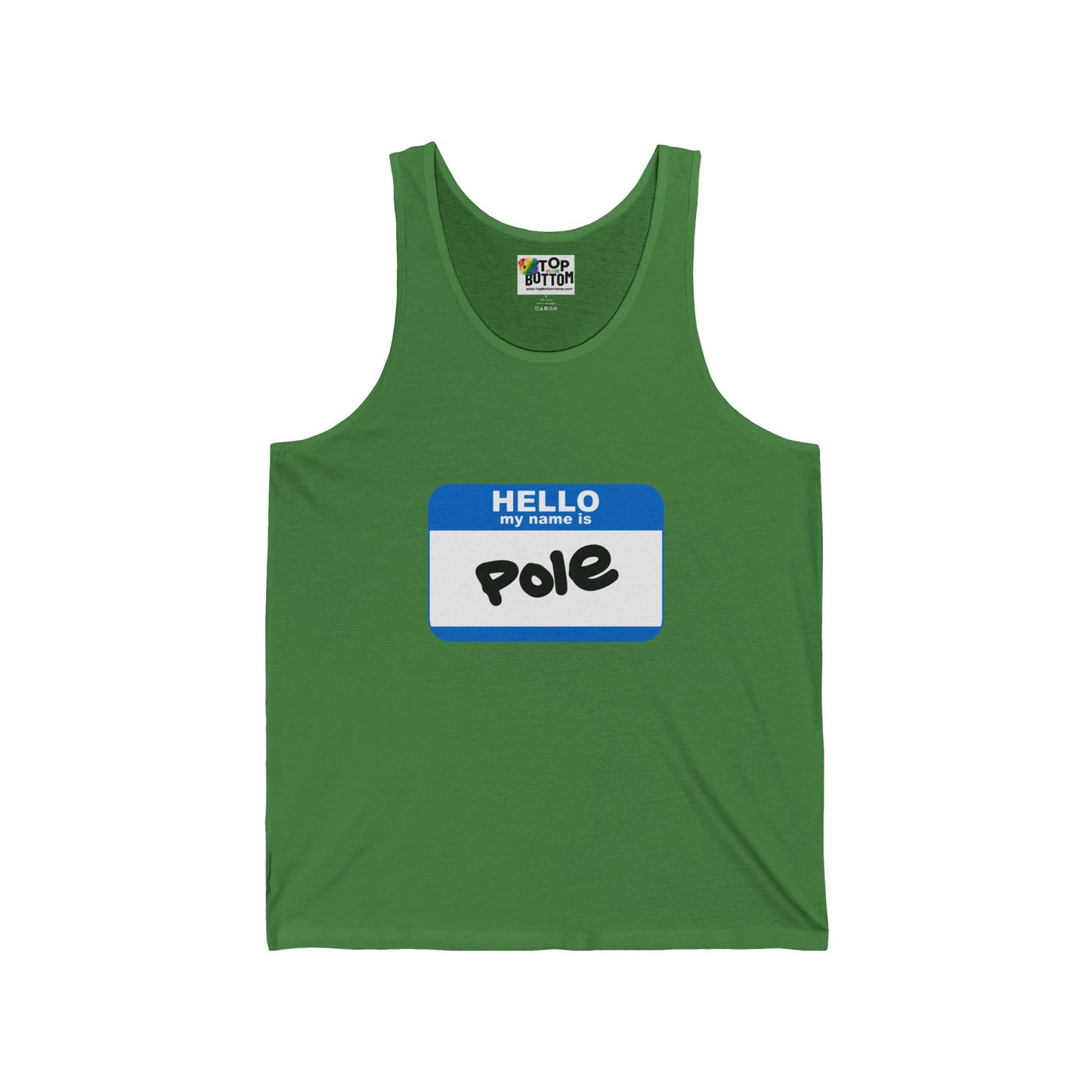 Hello My Name Is Pole Tank Top