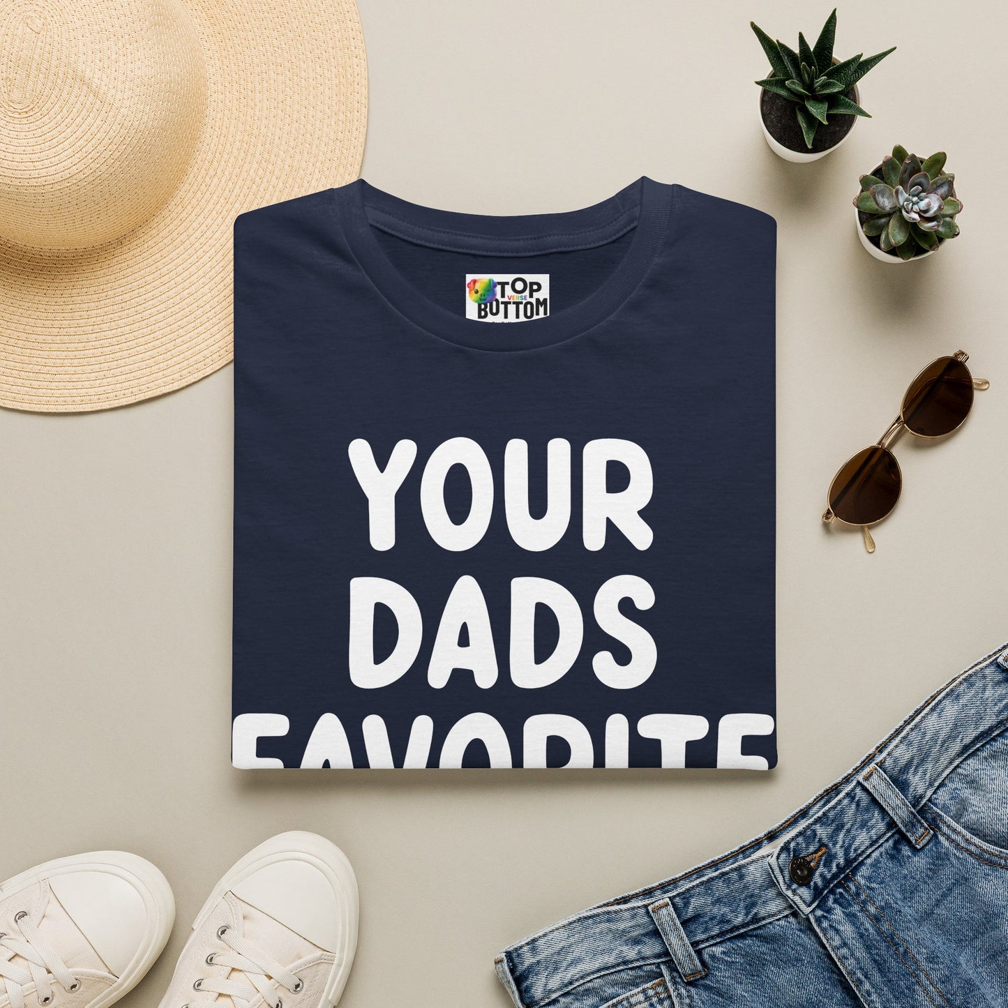 Your Dad's Favorite T-Shirt