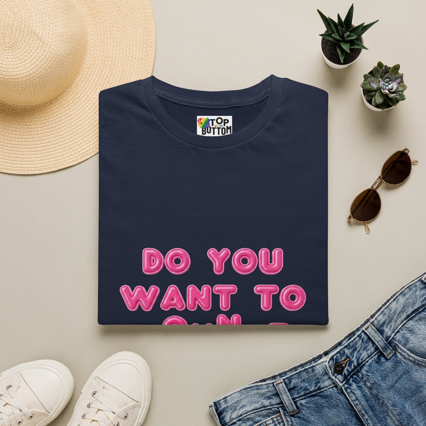 "Do You Want To Bounce On It?" T-Shirt