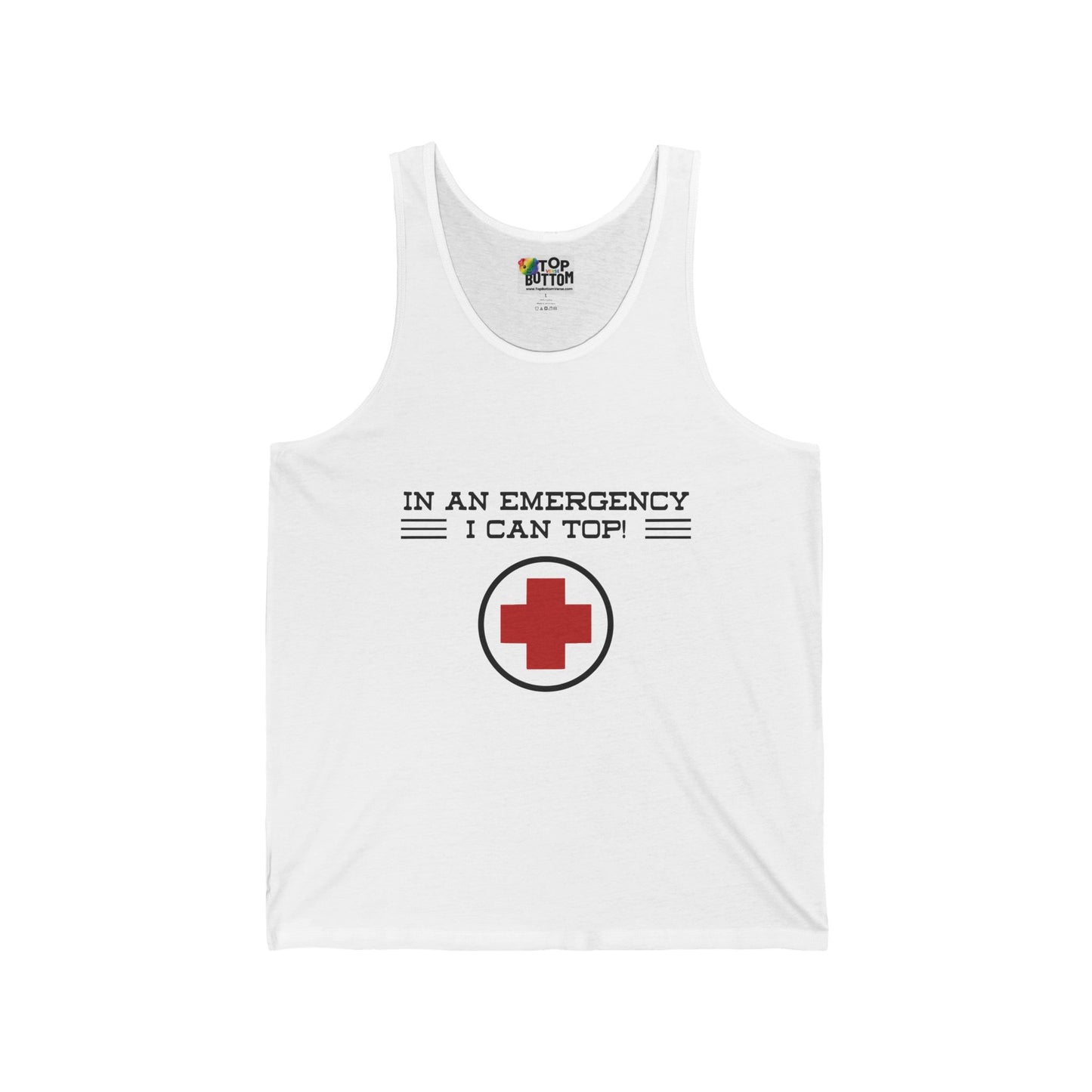 In An Emergency I Can Top Tank Top