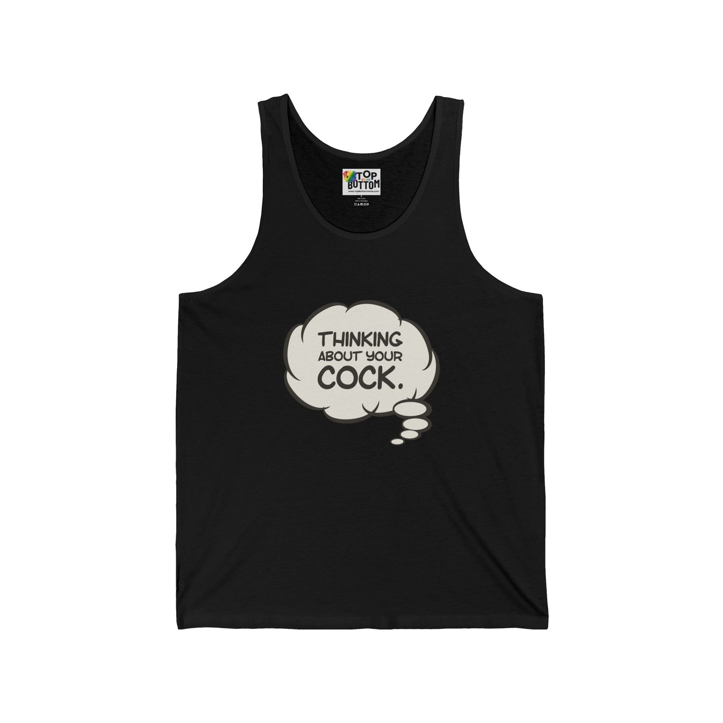 Thinking About Your Cock Tank Top