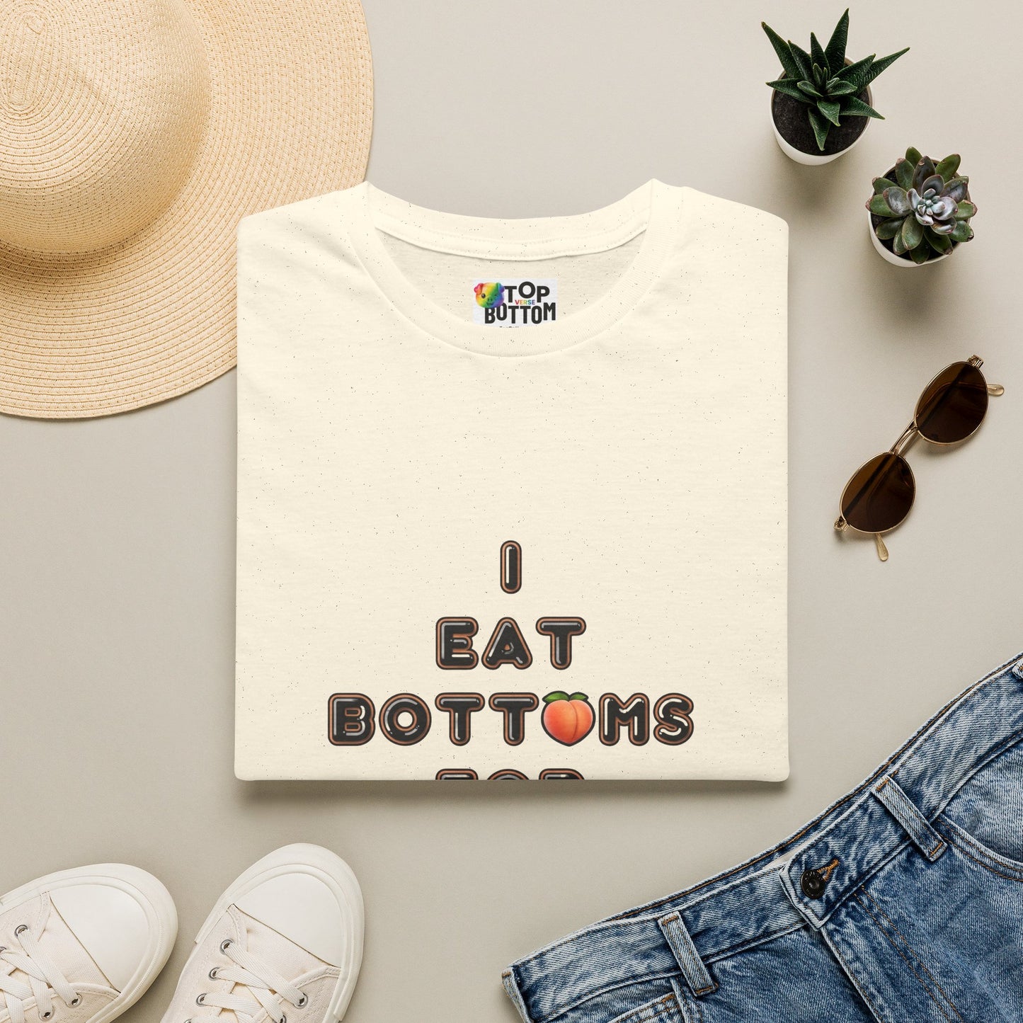 T-Shirt - "I Eat Bottoms for Breakfast"