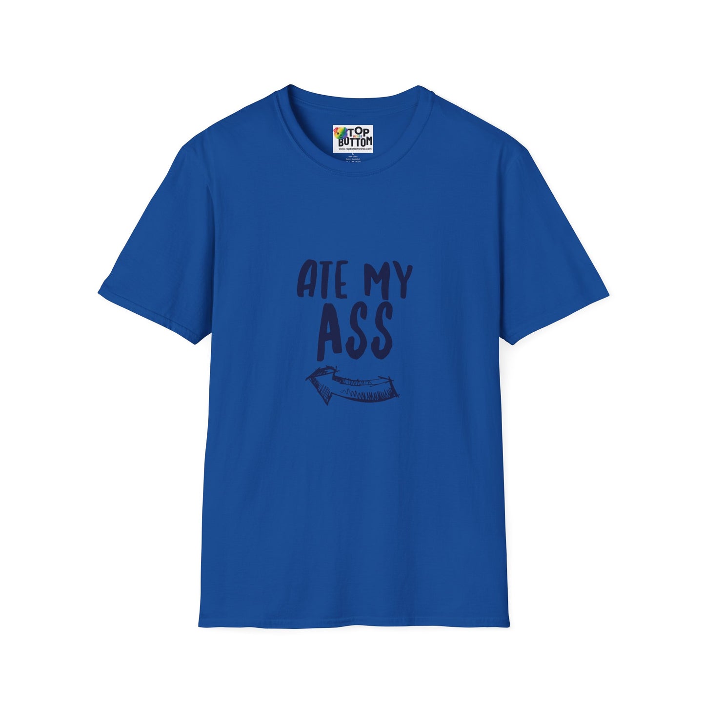 “Ate My Ass” Graphic T-Shirt