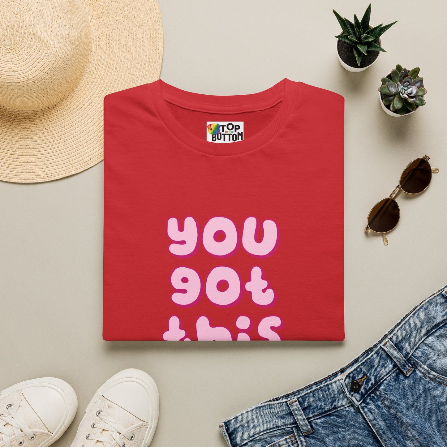 You Got This Slut T‑Shirt