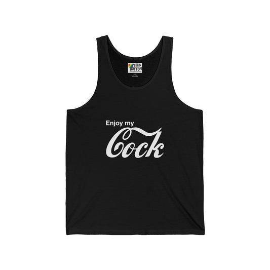 Enjoy My Cock Tank Top