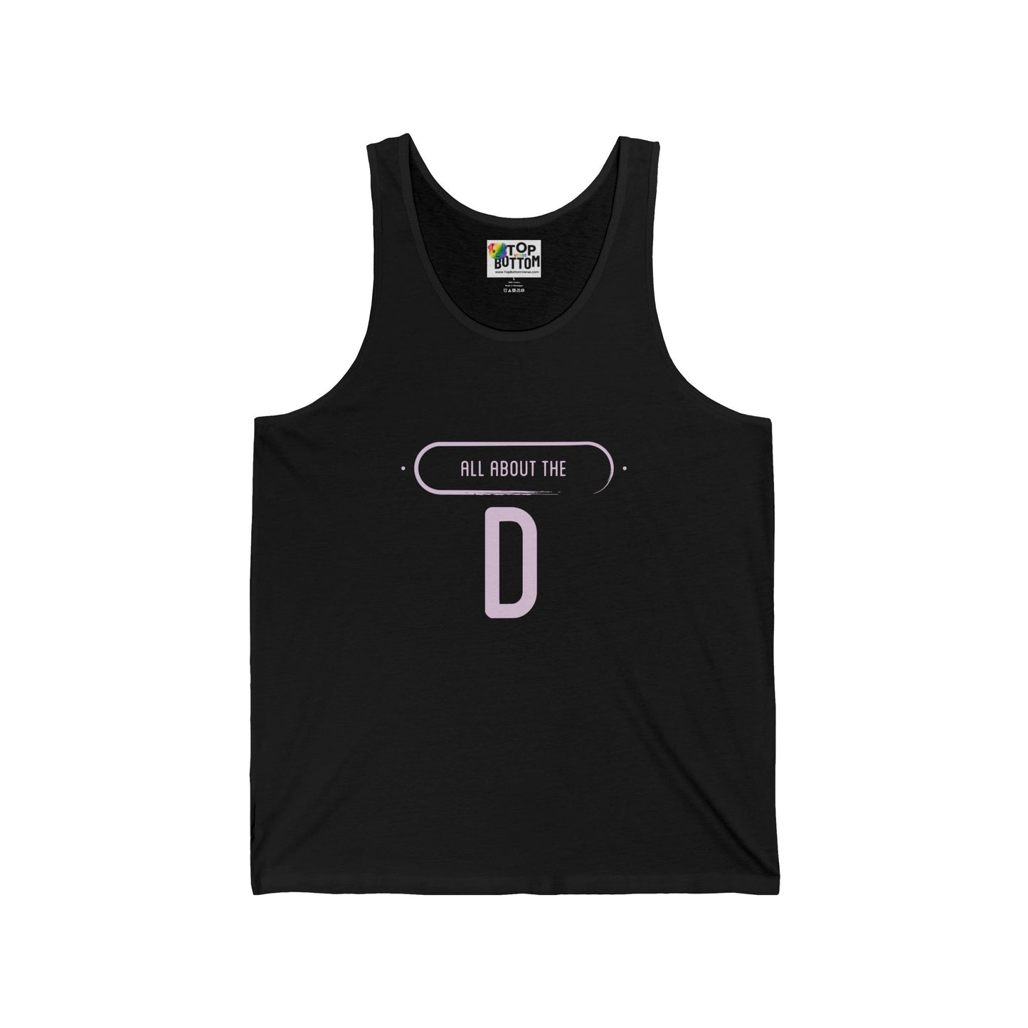 All About the D Tank Top