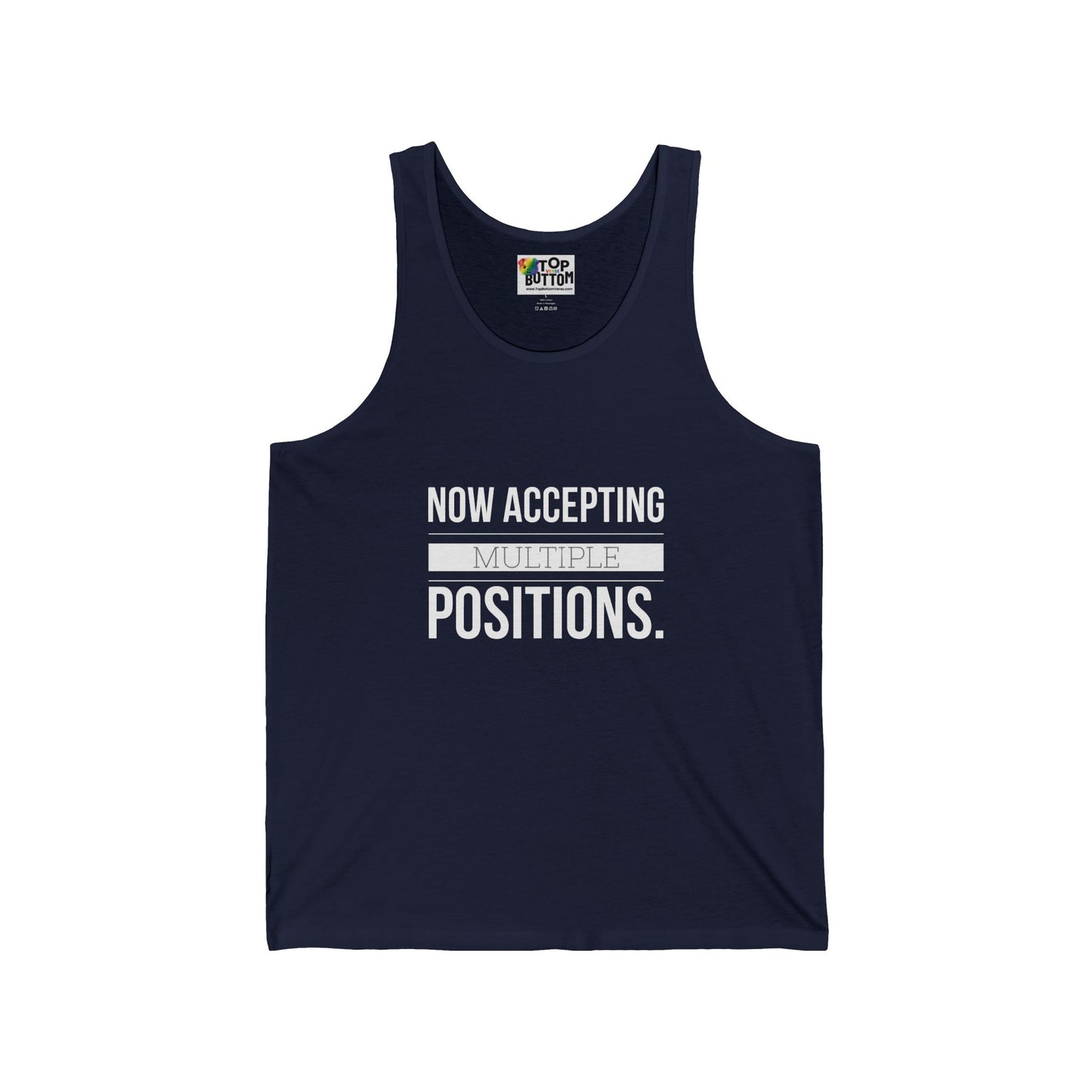 Now Accepting Multiple Positions. Tank Top