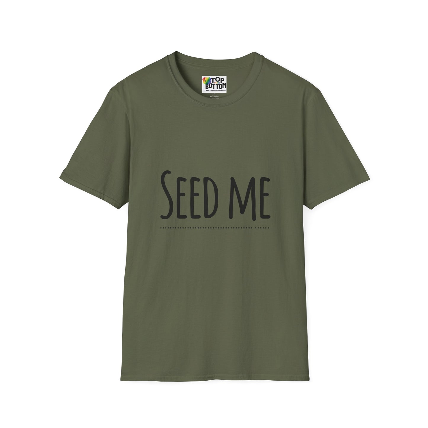 Seed Me T-Shirt