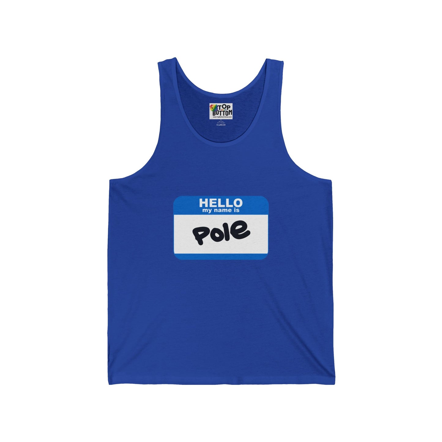 Hello My Name Is Pole Tank Top