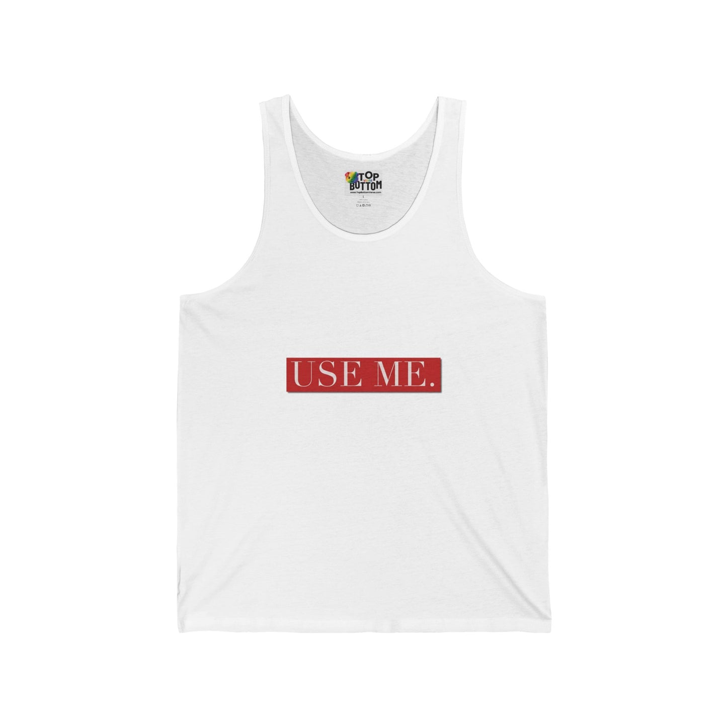 Use Me. Tank Top
