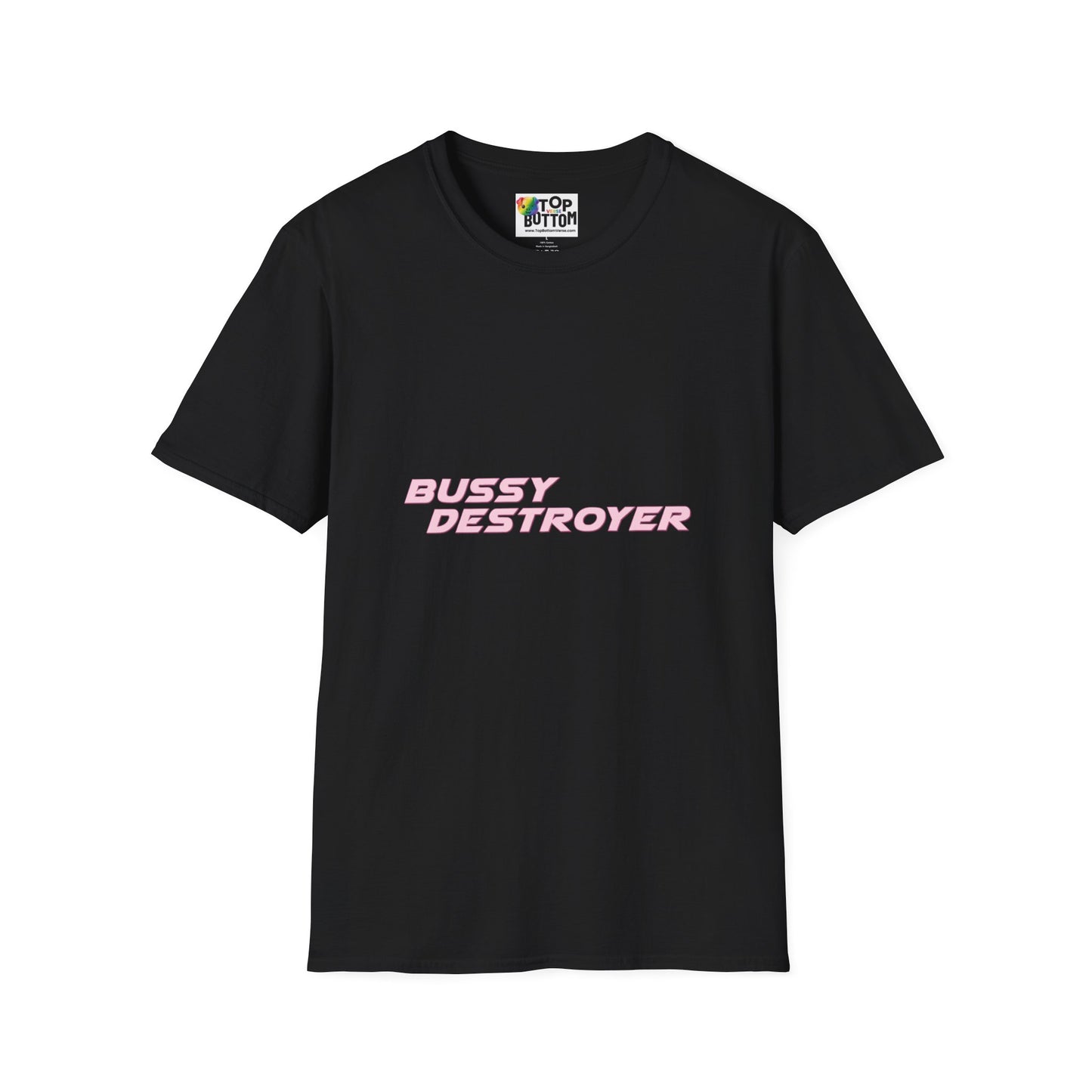 "Bussy Destroyer" Graphic T-Shirt