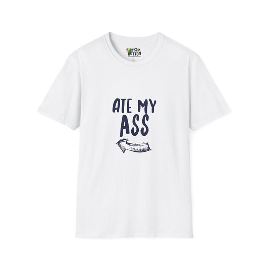 “Ate My Ass” Graphic T-Shirt