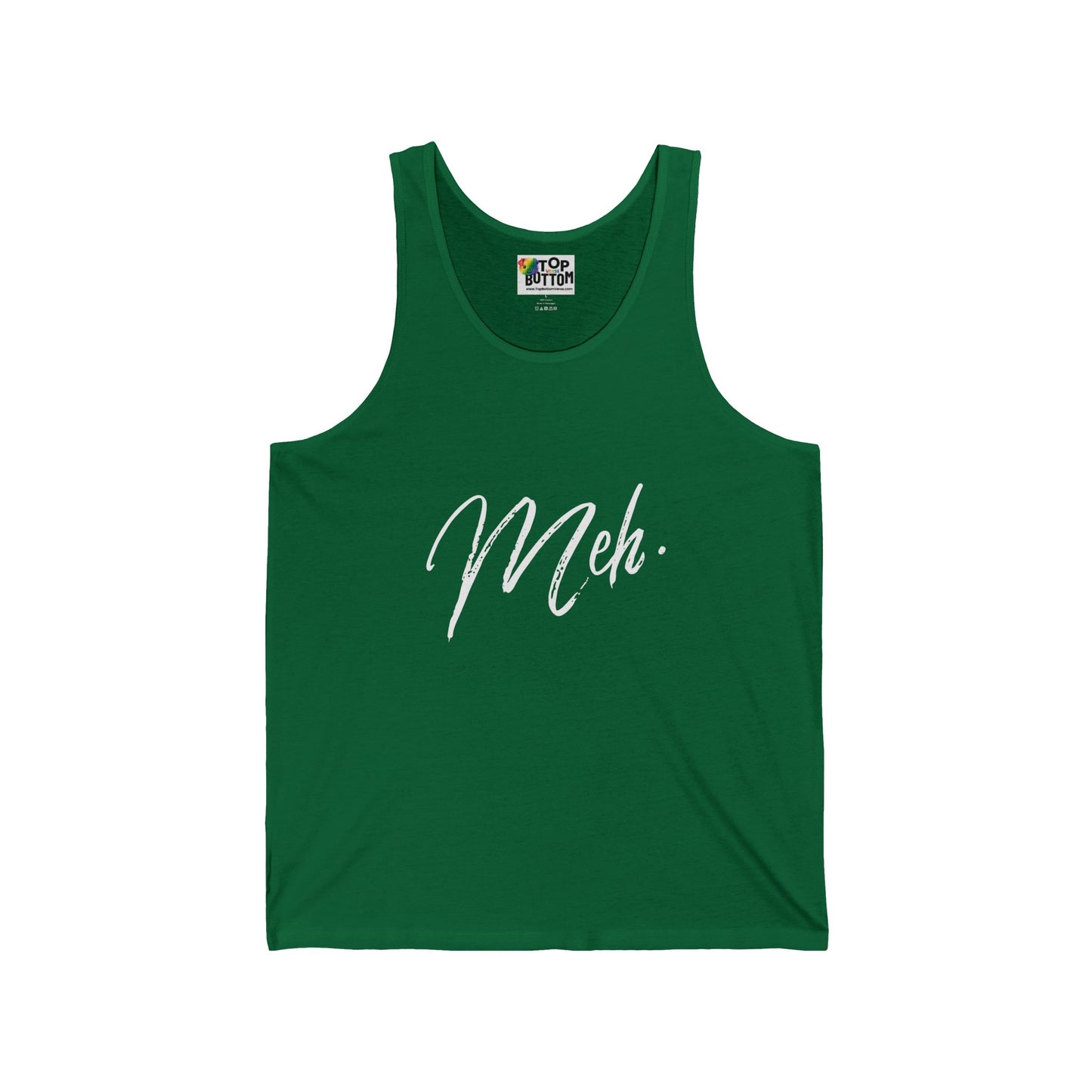 Meh. Tank Top