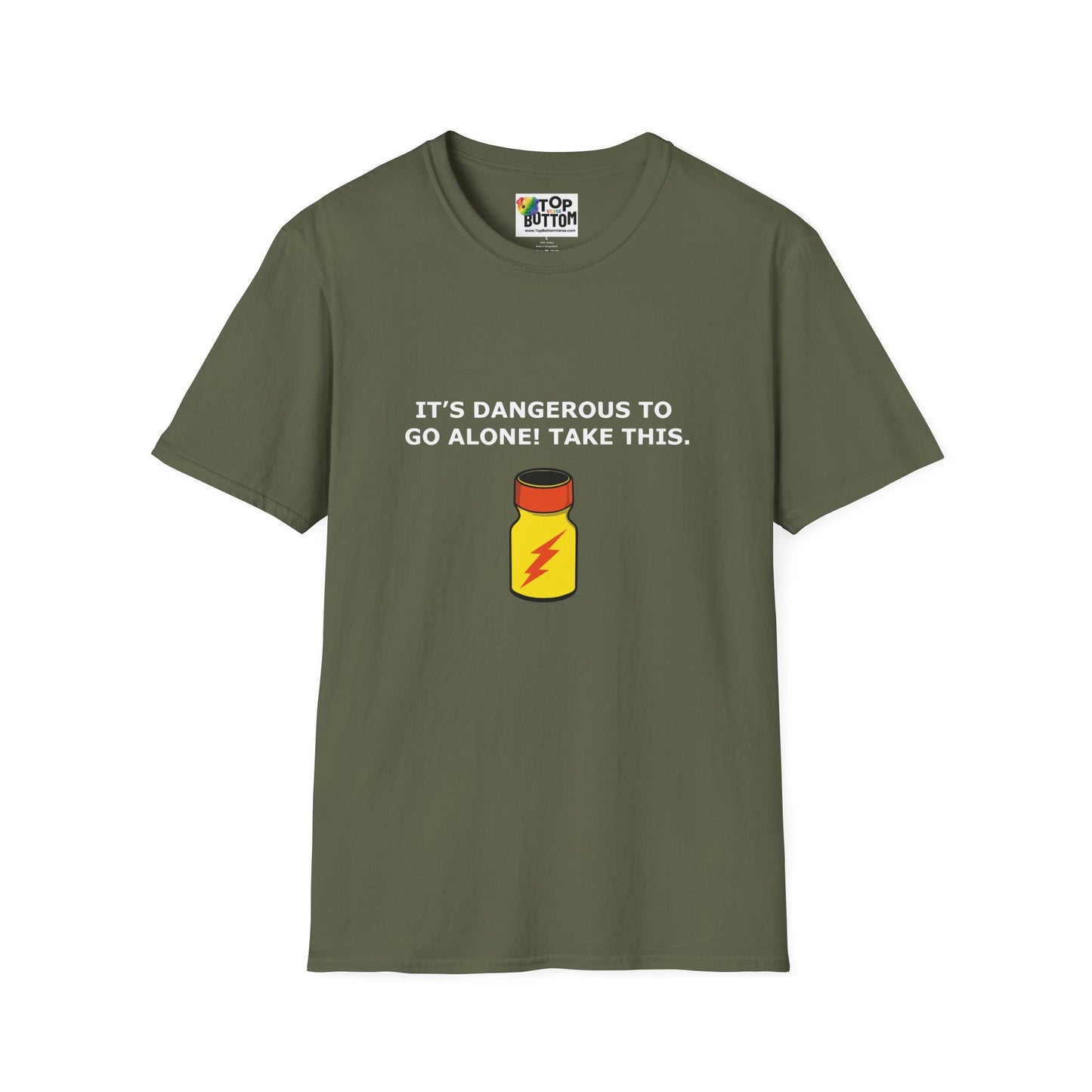 "It's Dangerous to Go Alone! Take This." T-Shirt