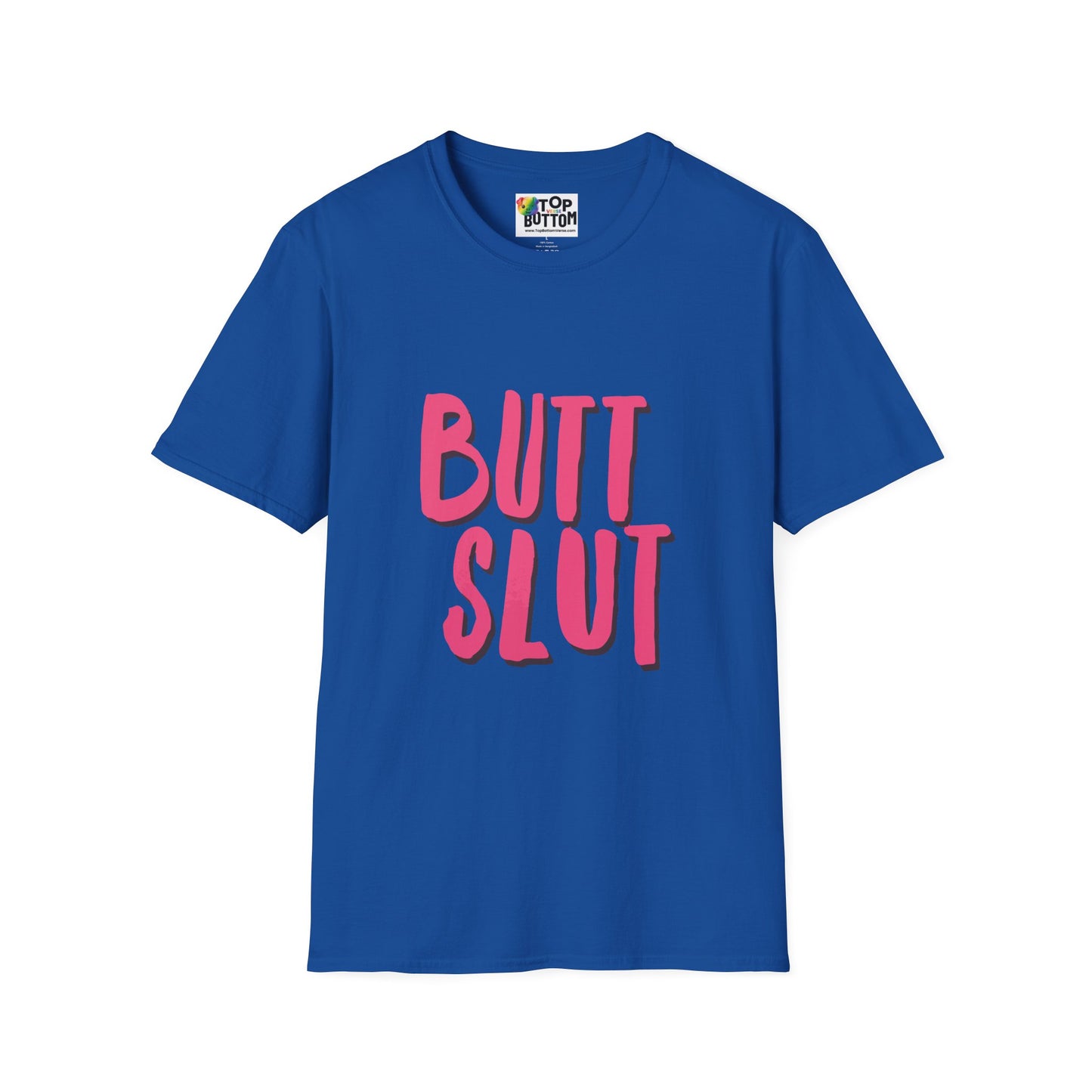 Graphic T-Shirt — "BUTT SLUT"