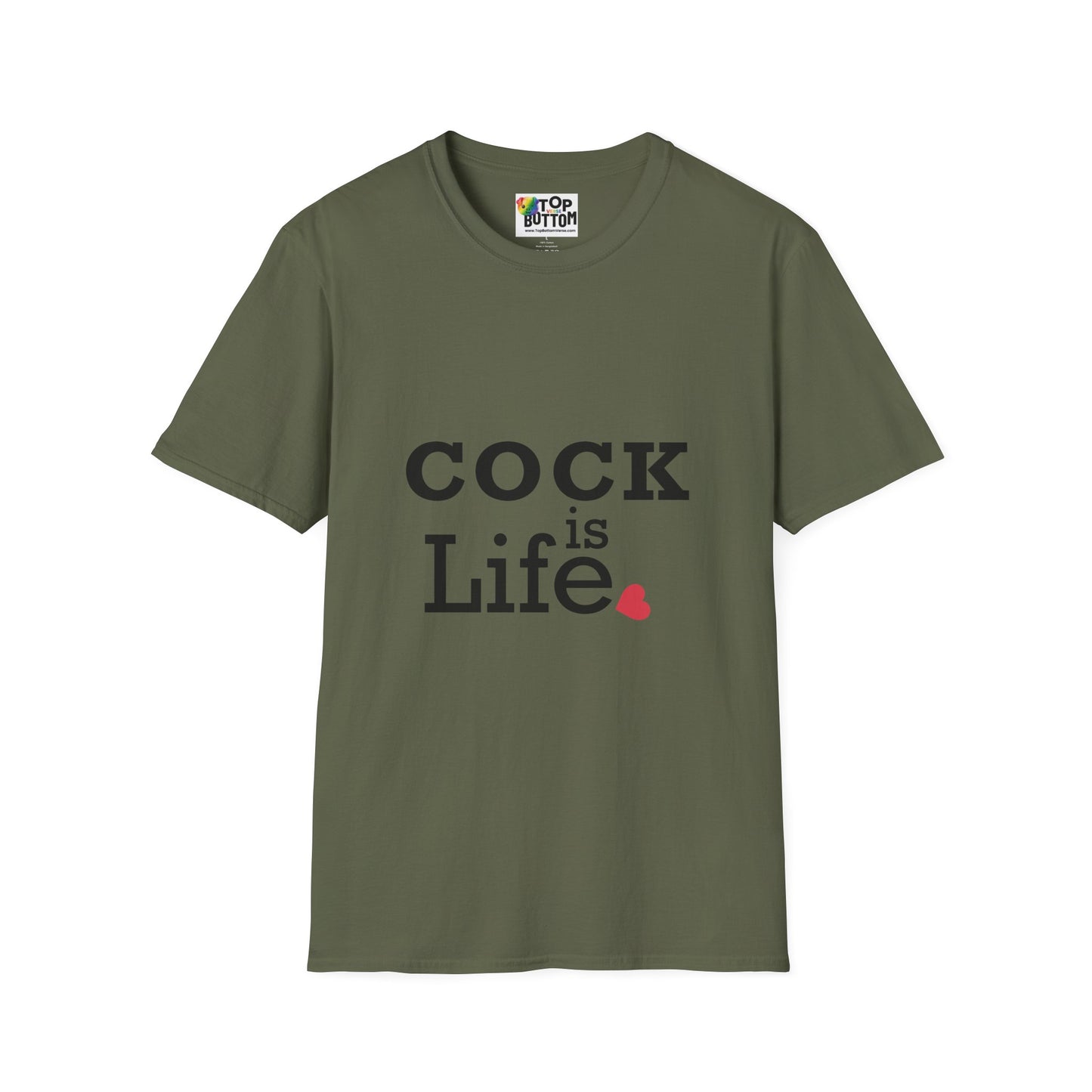 T-Shirt — "Cock is Life"