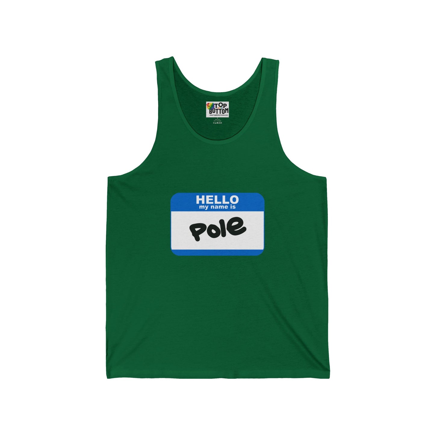 Hello My Name Is Pole Tank Top