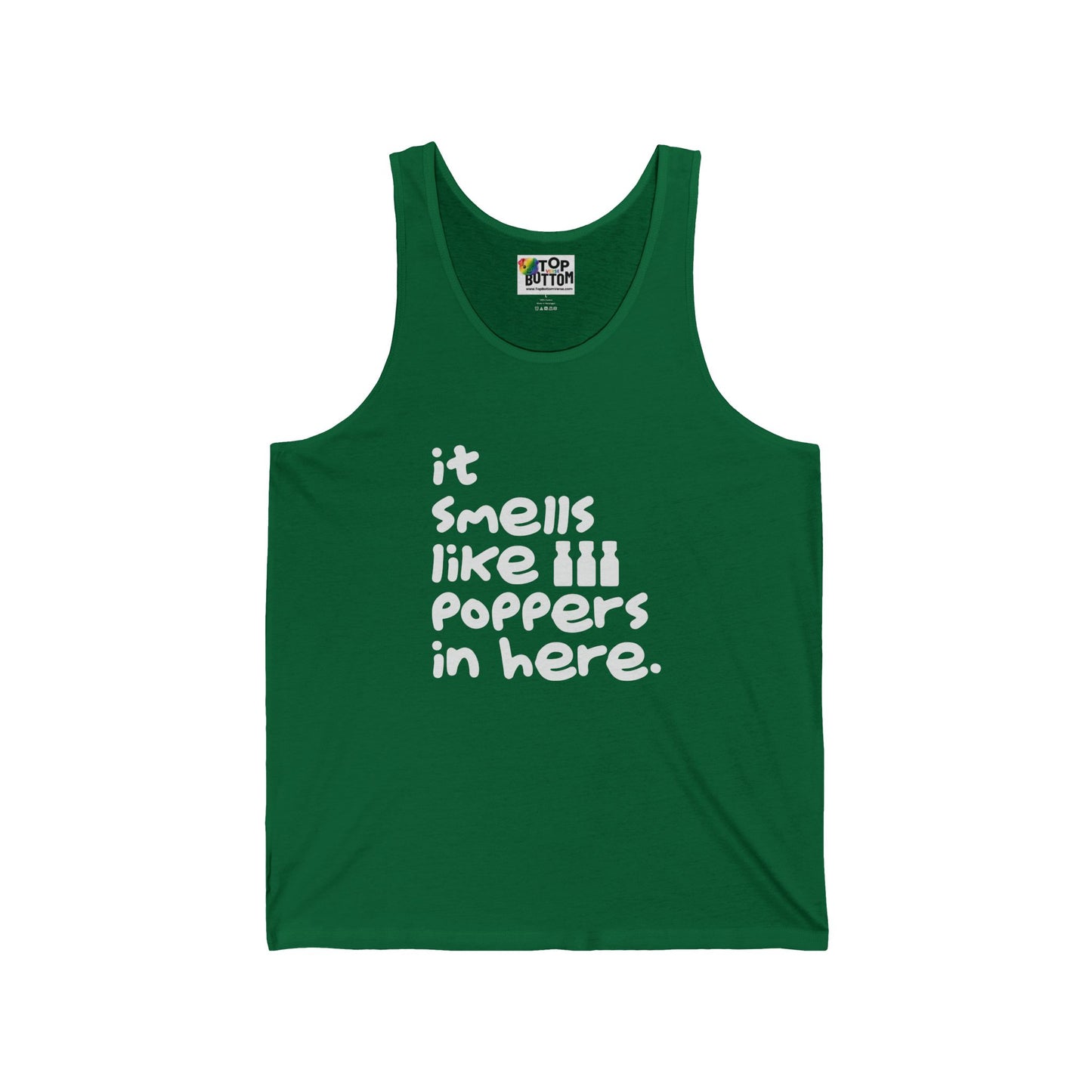 It Smells Like Poppers In Here Tank Top