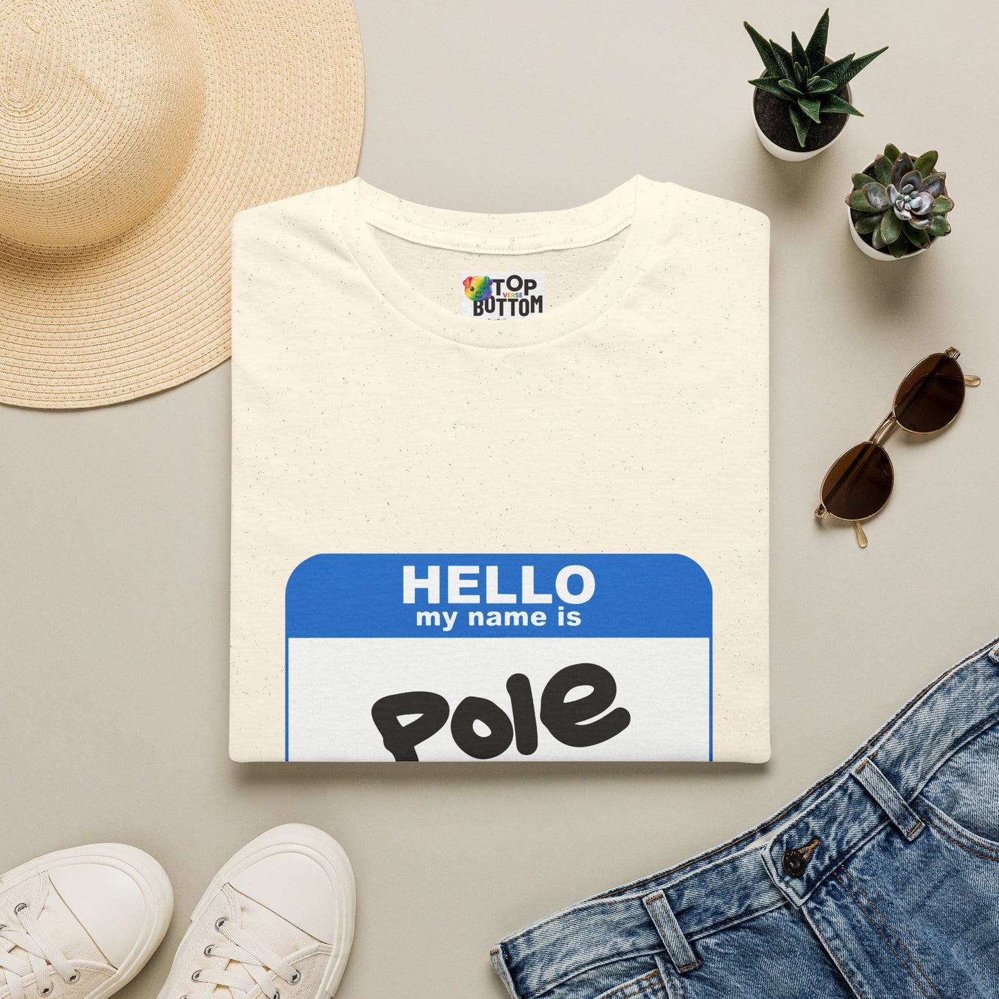 Hello My Name Is Pole T-Shirt