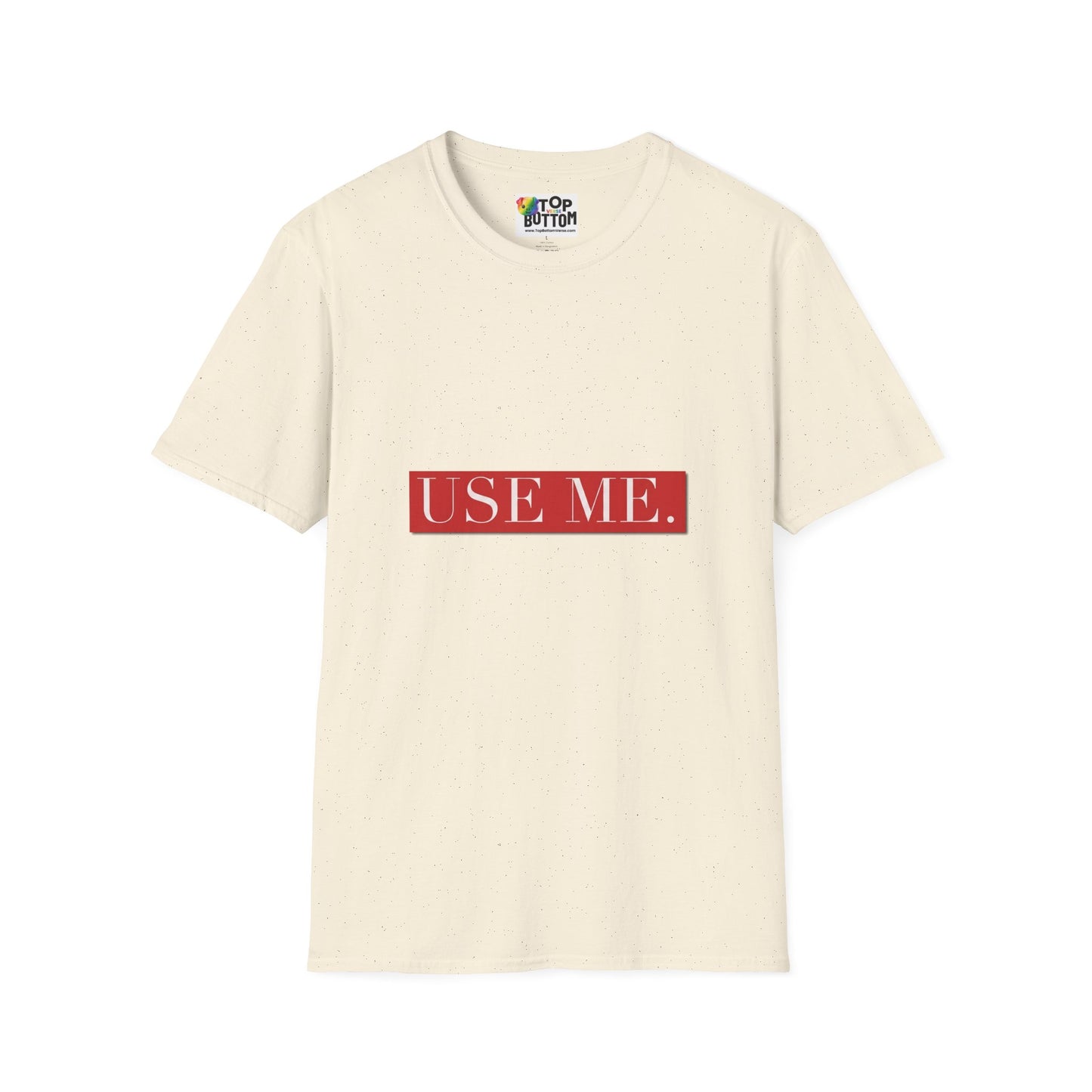 Use Me. Graphic T‑Shirt