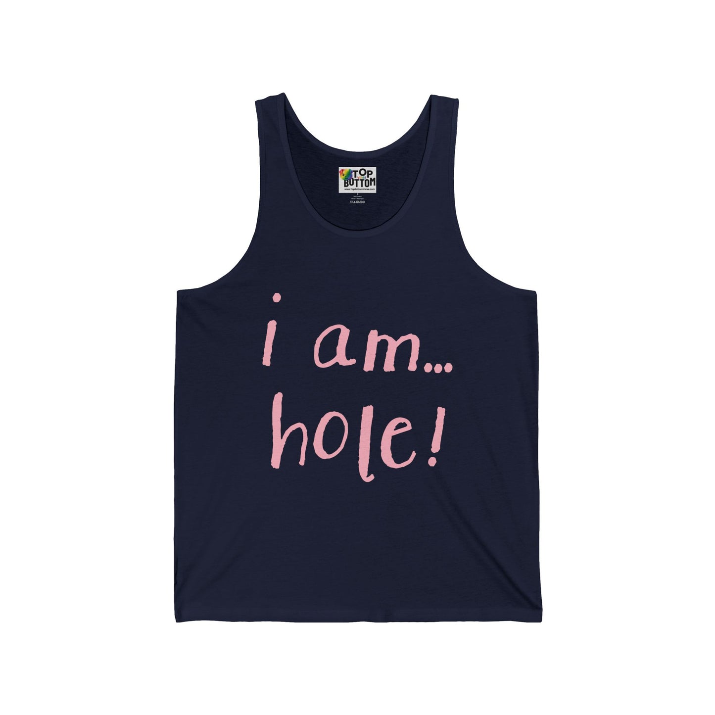 I Am... Hole! Tank Top