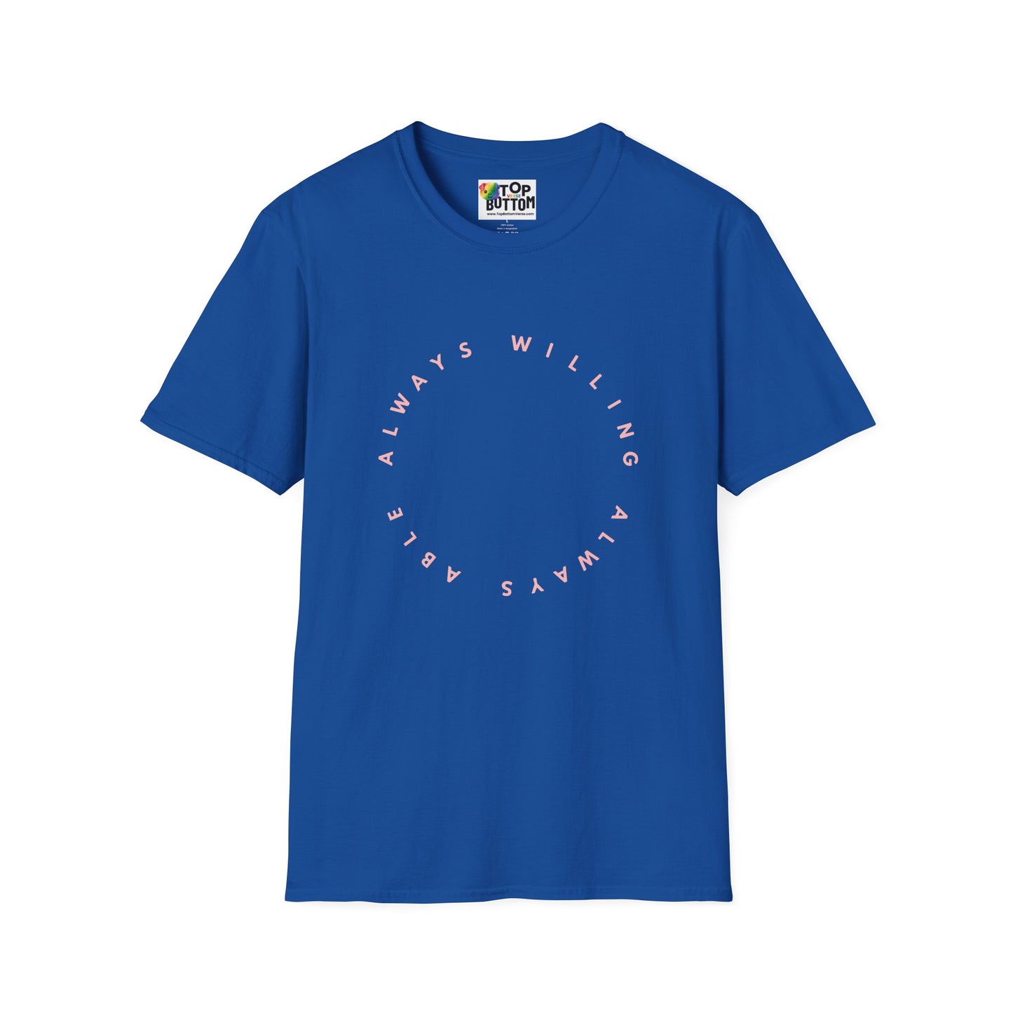 "Always Willing" T‑Shirt