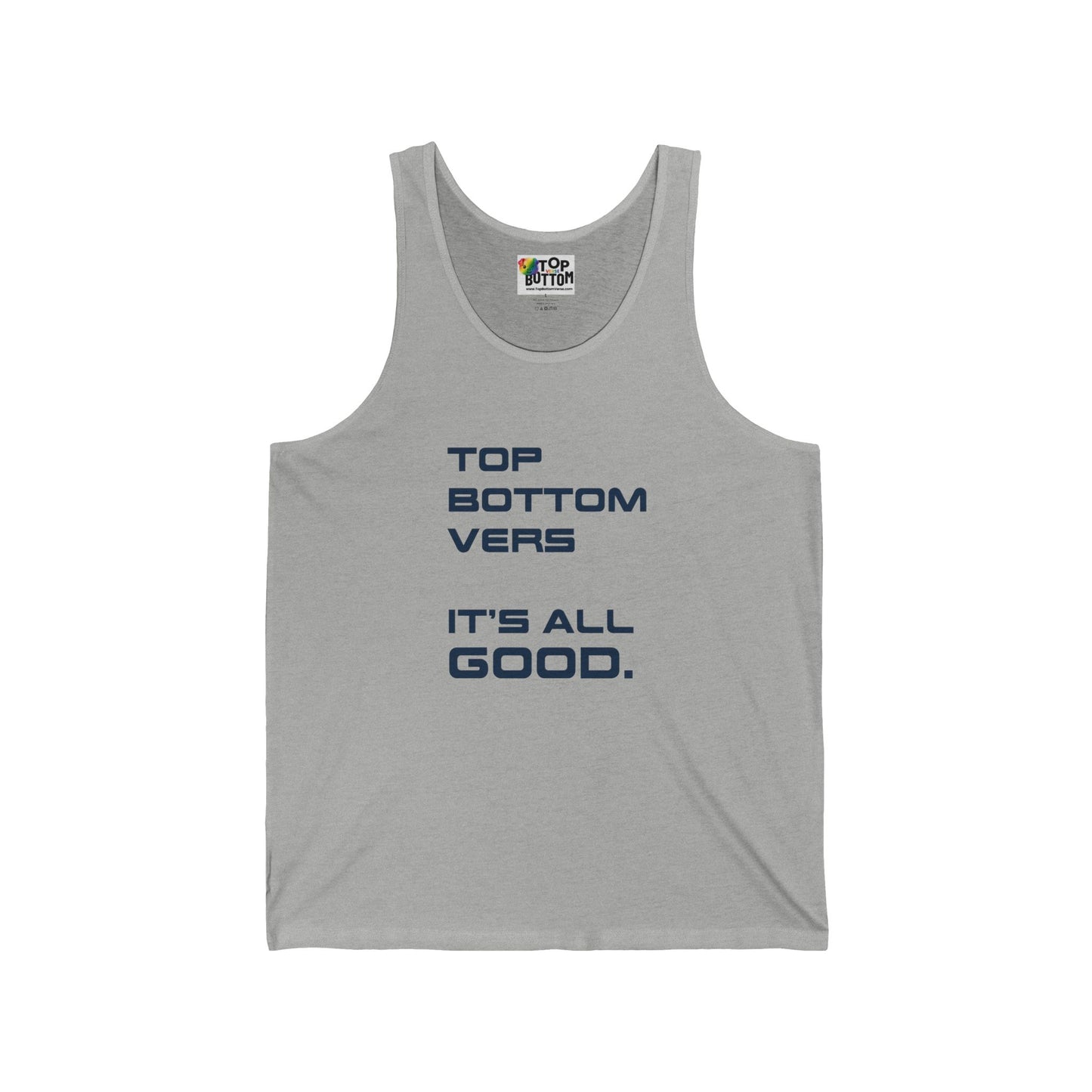 Top Bottom Verse It’s All Good. Tank Top