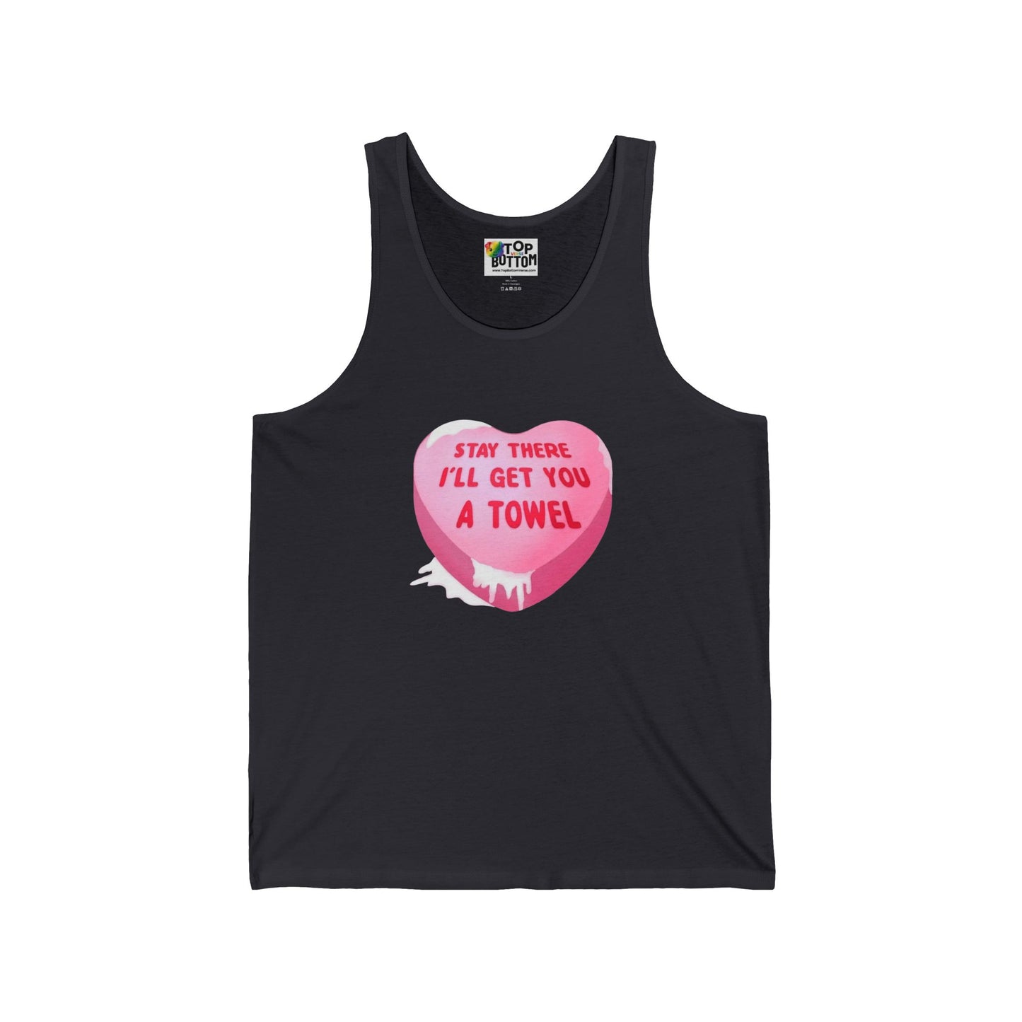 Stay There I’ll Get You A Towel Pink Heart Tank Top