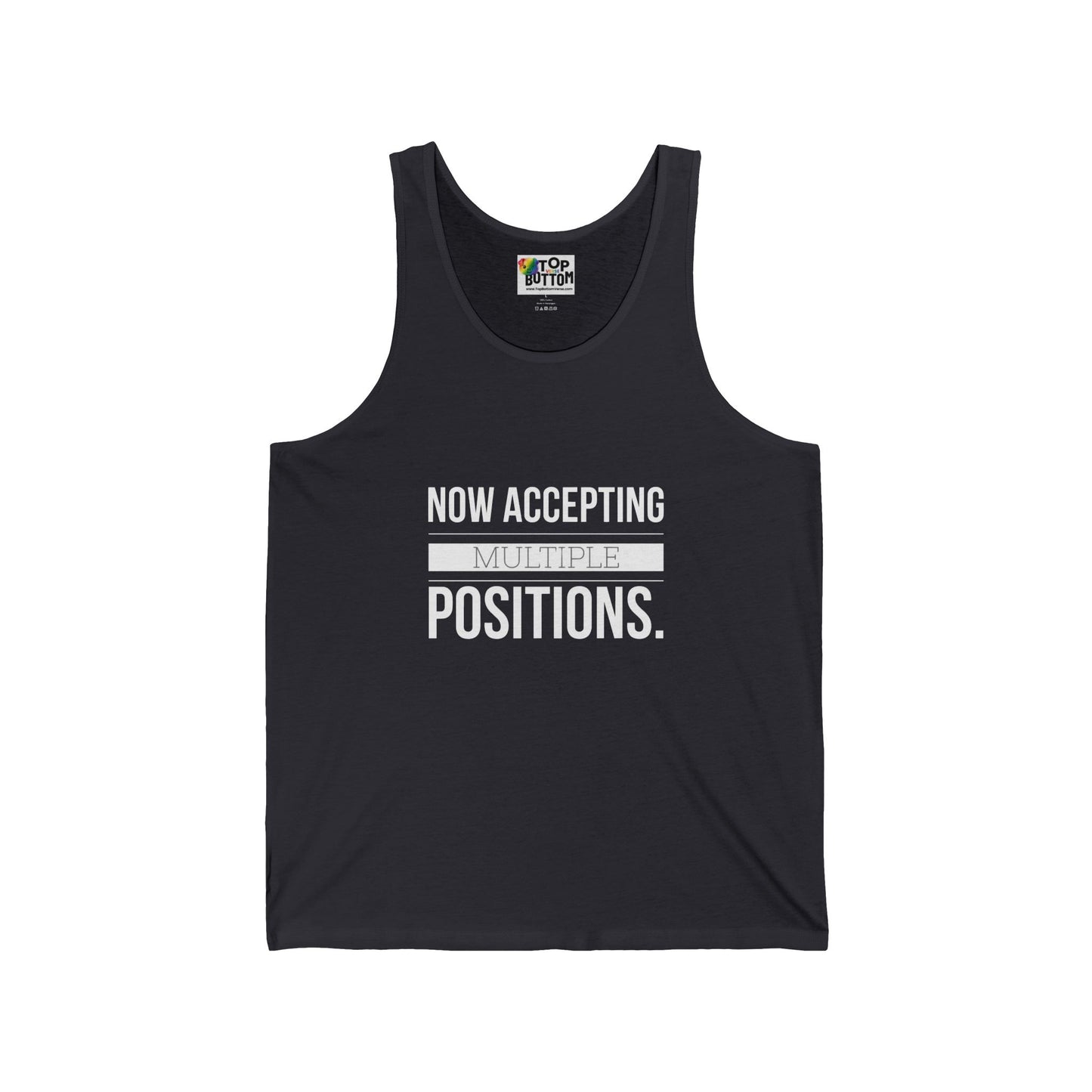 Now Accepting Multiple Positions. Tank Top