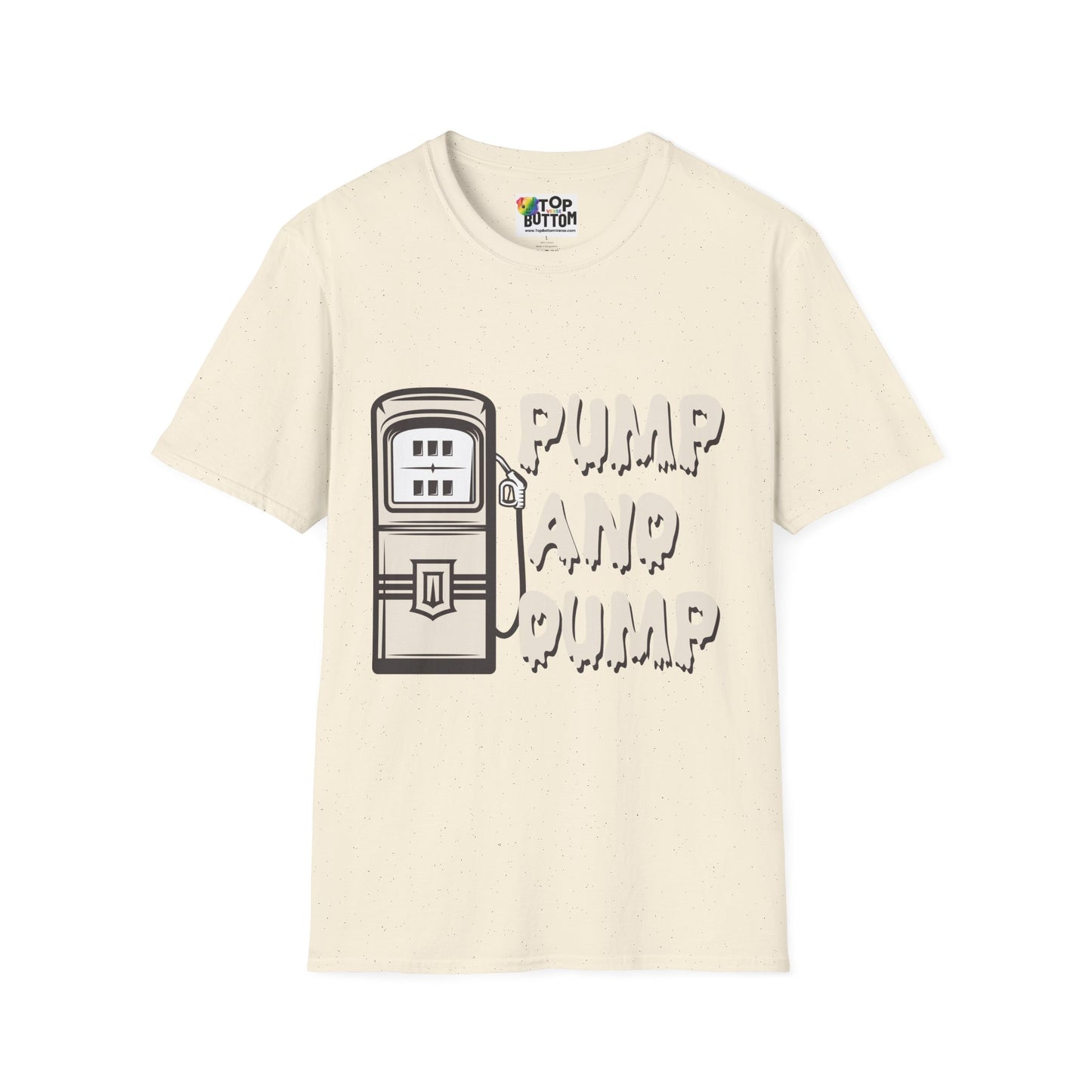 Pump And Dump Gas Pump T-Shirt